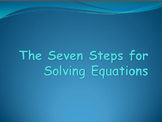 Seven Steps for Solving Linear Equations - PowerPoint Lesson