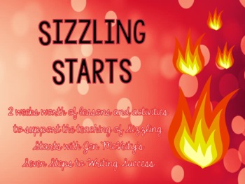 Preview of Seven Steps to Writing Success - Sizzling Starts - 2 Week Unit
