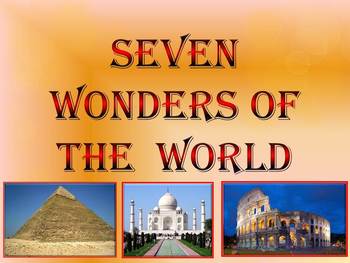 Preview of Seven Wonders of the  Ancient  World & New 7 Wonders Interactive