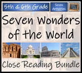 Seven Wonders of the World Close Reading Comprehension Bun