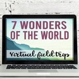 Seven Wonders of the World Virtual Field Trip (Google Eart