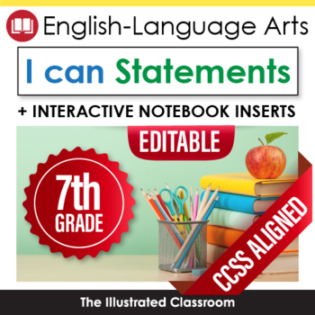 Preview of 7th Grade ELA Common Core Standards (CCSS) I Can Statements Focus Wall Resource