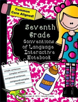 Preview of Seventh Grade Language Conventions Interactive Notebook  (Common Core Aligned)