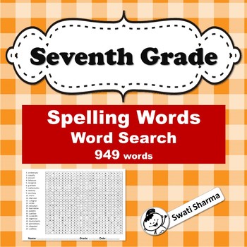 Preview of 39 Seventh Grade Year Long, Spelling Words, Word Search, Vocabulary Activity