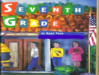 Preview of Seventh Grade / by Gary Soto / A Reading Guide and Review of Story Elements