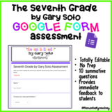 Seventh Grade by Gary Soto - Google Forms Assessment