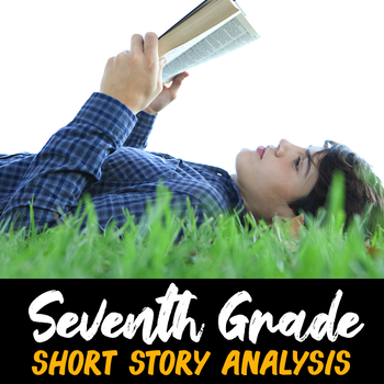 Preview of Seventh Grade by Gary Soto — Short Story Analysis