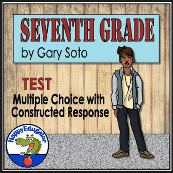 Preview of Seventh Grade by Gary Soto Test Easel Activity and Assessment Print and Digital