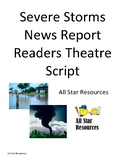 Severe Storms News Report Readers Theatre