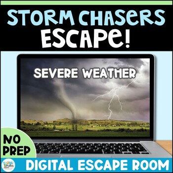 Preview of Severe Weather Activities Science Reading Digital Escape Room Extreme - Weather