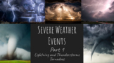 Severe Weather Events Part 1