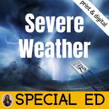 Preview of Severe Weather and Extreme Weather for Special Education Hurricanes, Tornadoes
