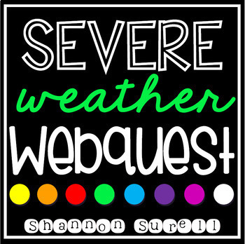 Preview of Severe Weather Webquest