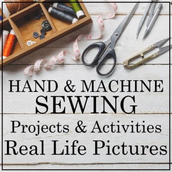 Preview of Sewing Equipment, Hand Sewing and Machine Sewing
