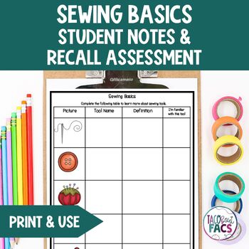 Preview of Sewing Basics- Student Notes and Two Assessments