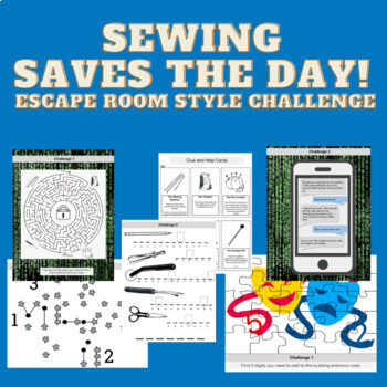 Preview of Sewing Escape Room Game Challenge EDITABLE | FCS family consumer science