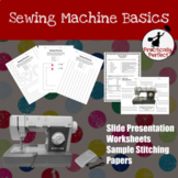 Sewing Machine Basics Slides, Worksheet, Practice Sewing Sheets