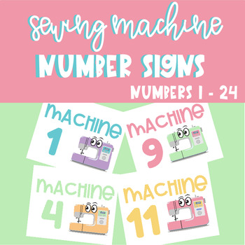Preview of Sewing Machine Number Display Signs (Numbers 1 - 24) | FCS | Textiles