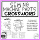 Sewing Machine Parts Crossword Puzzle Family Consumer Sciences FCS