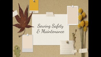 Preview of Sewing Machine Safety/Maintenance PowerPoint