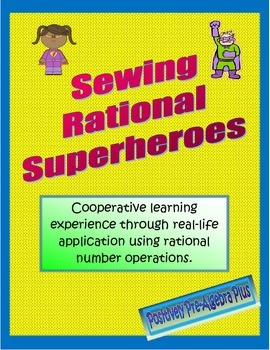 Preview of Rational Number Operations - Sewing Rational Superheroes!