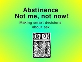 Sex Education - Abstinence Power Point