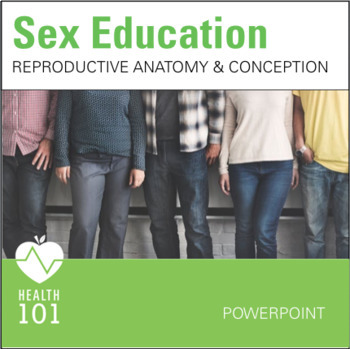 Preview of Sex Ed Basics: Anatomy, Reproduction, Conception & Breast/Testicular Exams