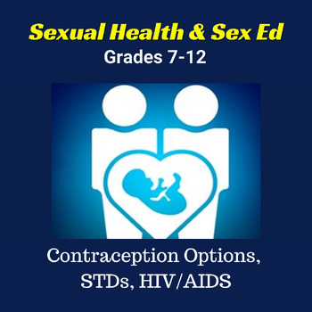 Preview of Sexual Health and Sex Education PowerPoint and Notes | Grades 7 - 12