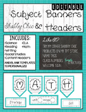 EDITABLE Shabby Chic Subject Banners and Headers