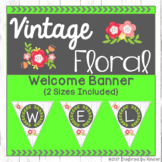 Shabby Chic Welcome Banner {Vintage Floral Design}