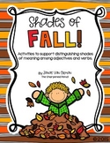 Shades of Fall! Shades of Meaning and Synonyms {CCSS Aligned}