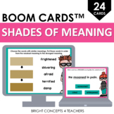 Shades of Meaning BOOM CARDS / Digital Task Cards