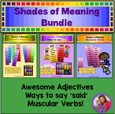 Shades of Meaning Bundle - Using Synonyms to increase Vocabulary