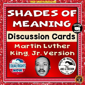 Preview of Shades of Meaning Discussion Cards Martin Luther King Jr Version