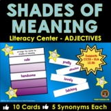 Shades of Meaning Adjectives LITERACY CENTER or ACTIVITY