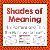 Shades of Meaning for Verbs and Adjectives- Meets Common C