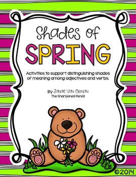 Preview of Shades of Spring!  Shades of Meaning and Synonyms {CCSS Aligned}