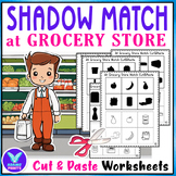 Shadow Matching At Grocery Store Cut & Paste Activities Wo