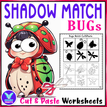 Preview of Shadow Matching Bugs Cut & Paste Activities Worksheet NO PREP