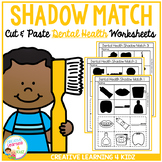 Shadow Matching Dental Health Cut & Paste Worksheets
