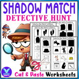 Shadow Matching Detective Hunt Cut & Paste Activities Work