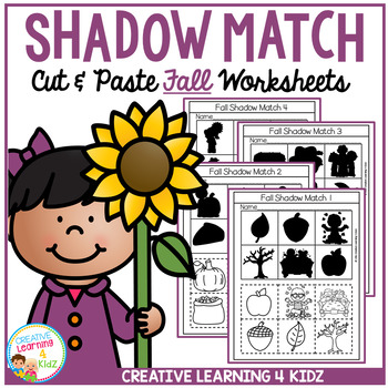 Shadow Matching Fall Cut & Paste Worksheets by Creative Learning 4 Kidz