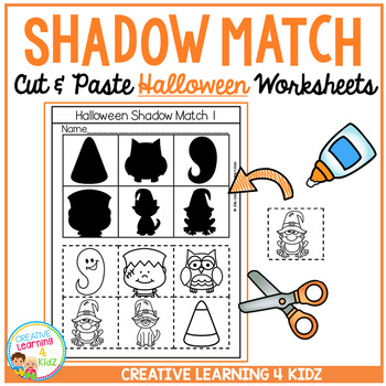 Shadow Matching Halloween Cut & Paste Worksheets by Creative Learning 4 ...