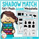 Shadow Matching School Cut & Paste Worksheets