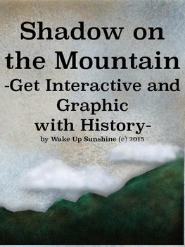 Preview of Shadow on the Mountain: Get Interactive and Graphic with History