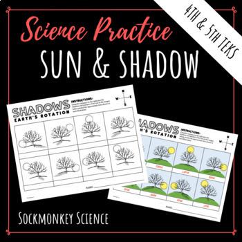 Shadows Worksheet - Earth's Rotation Practice and Lab for 4th-5th Grade