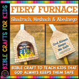 Shadrach Meshach and Abednego Craft | Fiery Furnace Craft 