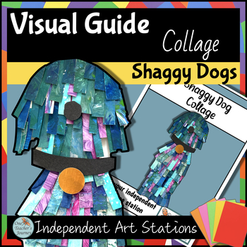 Preview of Art activity Visual Guide for early finishers Shaggy Dog COLLAGE
