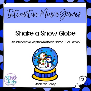 Preview of Shake A SnowGlobe: An Interactive Rhythm Pattern Game