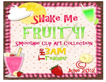 Preview of Shake Me Fruity: Smoothie Collection by The 3AM Teacher